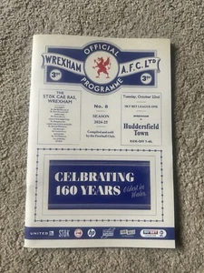 Wrexham AFC V Huddersfield Town League 1 2024-2025 22/10/24 Official Programme - Picture 1 of 3