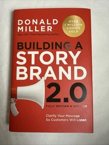 Building a Story Brand 2.0 By Donald Miller 2025 HC Revised Updated Business - Picture 1 of 5