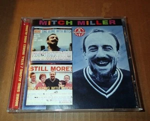 MITCH MILLER ~ MORE SING ALONG / STILL MORE! SING ALONG ~ CD ~ 2001 *VERY GOOD - Picture 1 of 1
