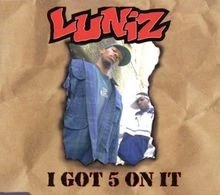 I Got 5 on It von Luniz | CD | Zustand sehr gut - Bild 1 von 2