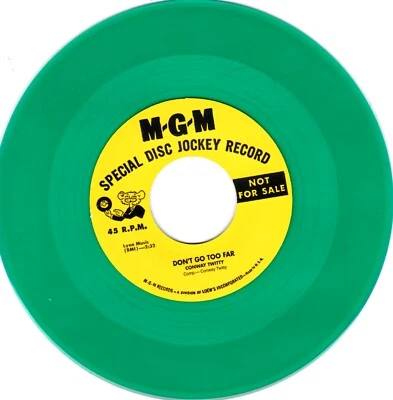 CONWAY TWITTY-dont go to far / handy man   MGM   Great 2 sider in green vinyl! - Image 1 of 2