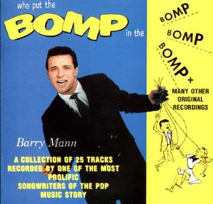 BARRY MANN - Who put the Bomp - 25 All Time Hits Pop CD - Bild 1 von 1