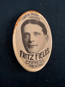 1900s antique advertisement badge Louis B Jacob’s Presents Fritz Fields Empress - Picture 1 of 4
