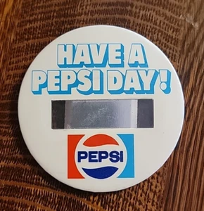 Vintage Pepsi Cola 3" Round Button Pin Name Tag Have a Pepsi Day w/ Name Window - Picture 1 of 6