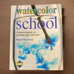 Watercolor School by Hazel Harrison A Practical Guide 4th Printing 1995 HC DJ - Picture 1 of 12