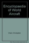 Encyclopaedia of World Aircraft, Cowin, Hugh W., Used; Good Book