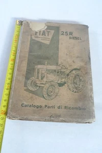 catalogo parti di ricambio trattore Fiat 25 R Diesel trattrice tractor - Foto 1 di 13
