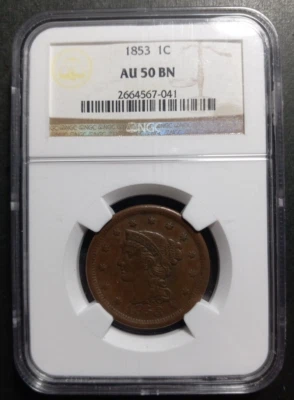 1853 Braided Hair Large Cent - NGC AU 50 BN Brown         FREE Shipping!    (S1) - Image 1 of 4