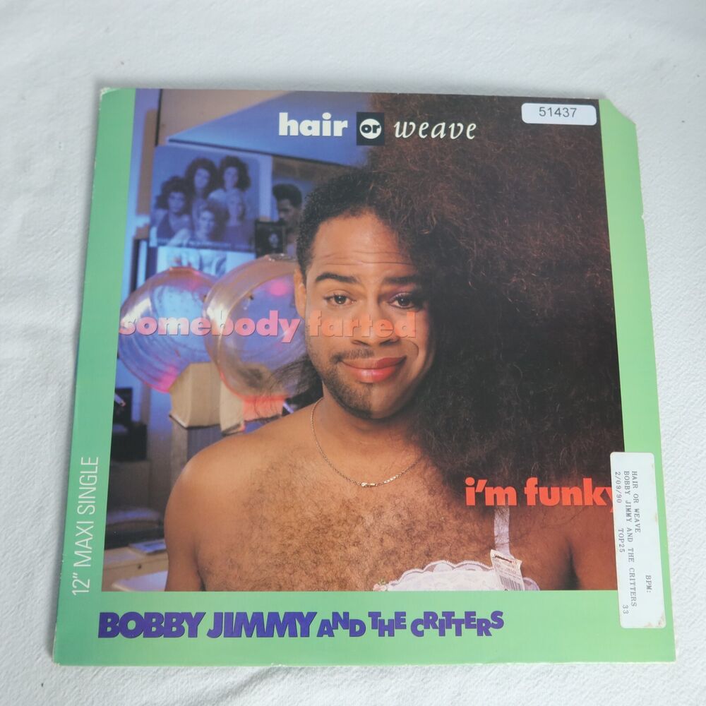 Bobby Jimmy And The Critters Hair Or Weave PROMO SINGLE Vinyl Record Album