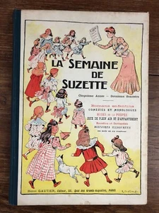 LA SEMAINE DE SUZETTE Rel. éditeur 1909 - 1910 (Aout à Janvier) Bel Exemplaire - Picture 1 of 12