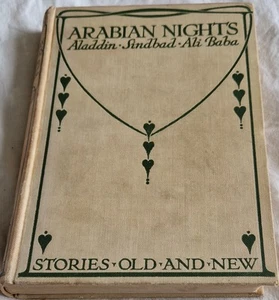 ANTIQUE? "ARABIAN NIGHTS" Cloth Covered Book Stories Old & New Aladdin Sindbad - Picture 1 of 12