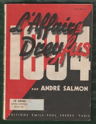 L' Affaire Dreyfus par André Salmon  EO 1934  Emile-Paul Frères Très Bon Etat - Photo 1/4