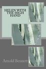 Helen With The High Hand By Arnold Bennett English Paperback Book