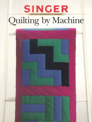 Singer Quilting By Machine 1990 Design Basics Marking Basting Binding Freehand - Image 1 of 4