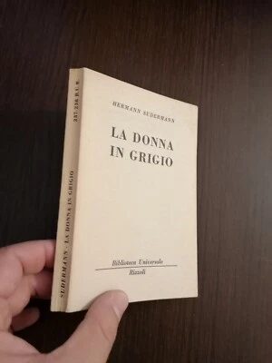LA DONNA IN GRIGIO / HERMANN SUDERMANN / BUR - Immagine 1 di 2