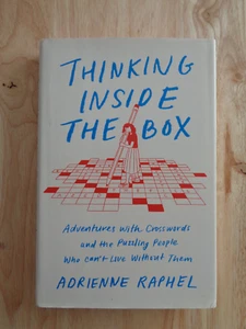 Thinking Inside Box: Adventures Crosswords Puzzling by Adrienne Raphael (HC/DJ) - Imagen 1 de 1