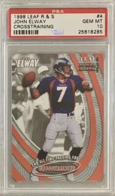 1998 Leaf R & S #4 John Elway PSA 10 Crosstraining POP 2 Broncos 700/1000 - Image 1 of 2
