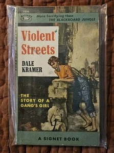 VIOLENT STREETS 1955 DALE KRAMER STORY OF A VIOLENT GANG'S GIRL - Imagen 1 de 6