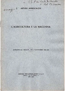 1935 AGRICOLTURA - MARESCALCHI - DEDICA DELL'AUTORE AL CONTE DE VECCHI  - Picture 1 of 1
