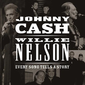 Johnny Cash & Willie Nelson Every Song Tells A Story Audio CD - Picture 1 of 2
