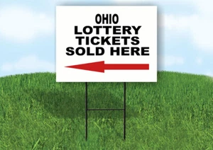 OHIO STATE LOTTERY TICKETS LEFT ARROW Yard Sign w Stand LAWN SIGN Single - Picture 1 of 5