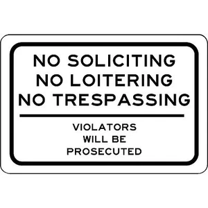 No Soliciting No Loitering No Trespassing Aluminum Warning Sign No Rust - Picture 1 of 1