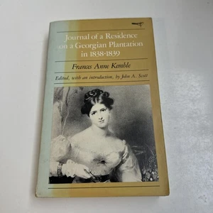 Journal of a Residence on a Georgian Plantation: 1838-1839, Kemble, Frances Anne - Foto 1 di 20
