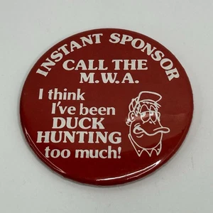 Call The Minnesota Waterfowl Ass. MWA I think I've been DUCK HUNTING too much! - Picture 1 of 3