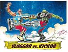 Masters Of The Universe "Sluggor Vs Kickor" Signed Errol Mccarthy 8.5" X 11"