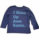 18 - 24 Month Long Sleeve T-Shirt I Wake Up Awesome Blue Top Unisex Casual Tee