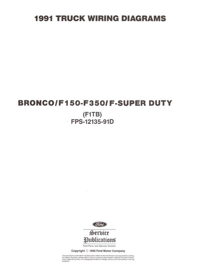 Ford F-150 1991 a F-350 camioneta Bronco cableado eléctrico diagramas libro de esquemas Foto 1 de 1