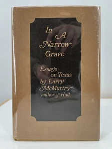 In a Narrow Grave - Larry McMurtry - FIRST EDITION SECOND PRINTING 1st State DJ - Bild 1 von 8