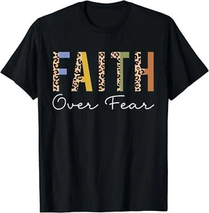 Faith Over Fear Jesus Religious Bible Christian Unisex T-Shirt - Picture 1 of 3
