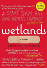 Charlotte Roche Wetlands (Paperback)
