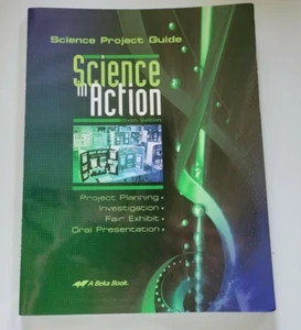 NEW ABEKA A BEKA Science In Action A Science Project Guide Sixth Edition - Foto 1 di 2