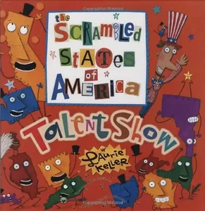 The Scrambled States of America Talent Show - Keller, Laurie - Bild 1 von 1