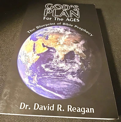 God's Plan for the Ages  by David Reagan 2005 Signed  Paperback - Image 1 of 4