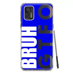For Motorola Moto G Stylus 2021 Shockproof Case Funny Text Quote Bruh GTFO - Picture 1 of 6