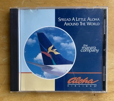 Mana'o Company SPREAD A LITTLE ALOHA AROUND THE WORLD Aloha Airlines CD Single — 第 1/3 张图片