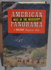 American Panorama West Of The Mississippi A Holiday Magazine Book HC DJ 1960 - Imagen 1 de 11