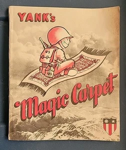 Yank's Magic Carpet Made for Soldiers 1945 Vintage - Picture 1 of 5