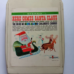 Here Comes Santa Claus The do-re-mi sing along children's chorus, 8 track - Imagen 1 de 4