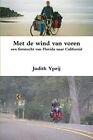Met De Wind Van Voren by Judith Ypeij (Paperback, 2012)