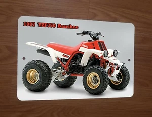 Yamaha YZF350 1987 Banshee ATV 4 ruedas cuatro motocicletas 8x12 letrero de metal - Imagen 1 de 1
