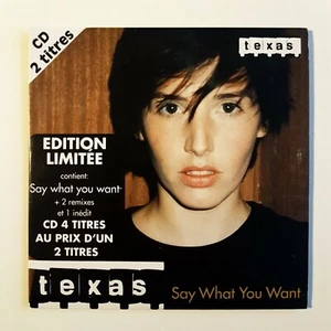 TEXAS : SAY WHAT YOU WANT ♦ CD Single ♦ - Picture 1 of 2