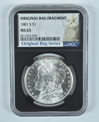 1881-S Morgan Silver Dollar Original Bag Fragment MS63 NGC *1054 - Image 1 of 4