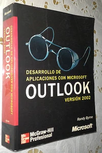 Desarrollo De Aplicaciones Con Microsoft Outlook Versión 2002 McGraw-Hill Randy - Imagen 1 de 1