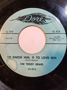 The Teddy Bears (Phil Spector) -To Know Him, Is To Love Him -1958 Dore  - F290 - Picture 1 of 2