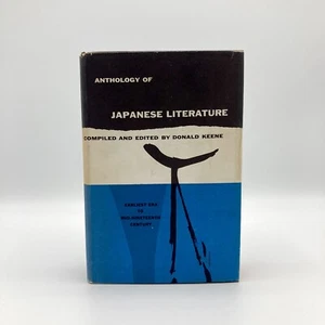 Anthology of Japanese Literature. Earliest Era to Mid-Nineteenth Century - Keene - Picture 1 of 3