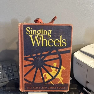 Singing Wheels: The Alice And Jerry Books - 1947 Hardcover by Mabel O'Donnell - Picture 1 of 12